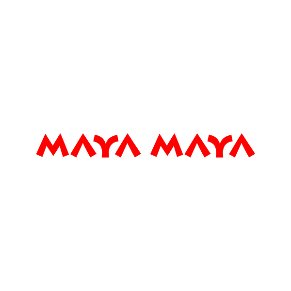 MAYA MAYA